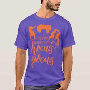 ts Just A Bunch Hocus_PocusFunny Witch Halloween T-Shirt
