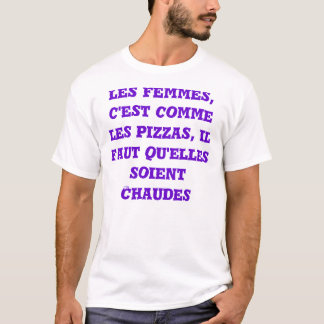 TS WOMEN PIZZAS HOT T-Shirt