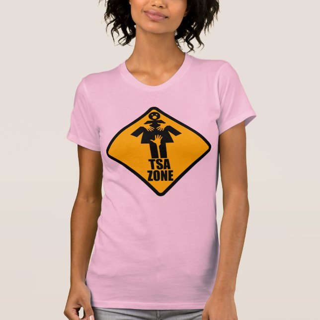TSA Zone Caution Sign Design T-Shirt (Front)