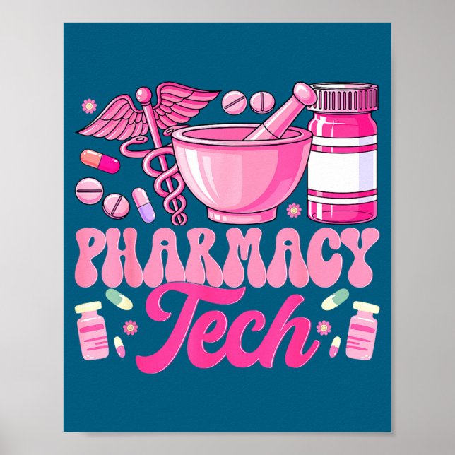 Tshirt Pharmacy Tech Technician Pharmacist Student Poster (Front)