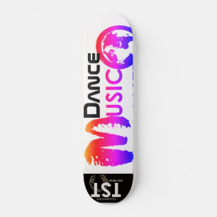 TST  DANCE MUSIC Skateboard