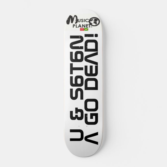 TST  U & SATAN A GO DEAD Skateboard (Front)