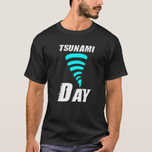 Tsunami Day Huge Water Wave Generated Due To Volca T-Shirt