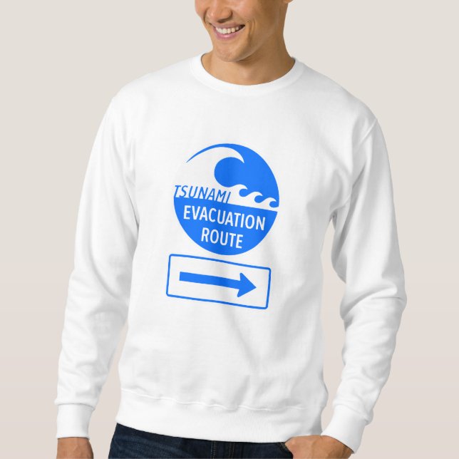 Tsunami Evacuation Route Sweatshirt (Front)