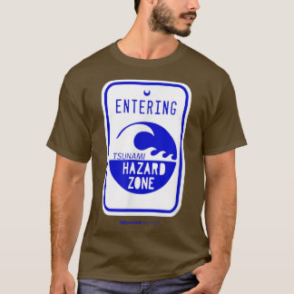 Tsunami hazard zone road sign funny beach and shor T-Shirt