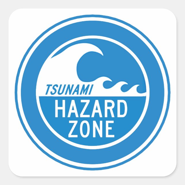 TSUNAMI HAZARD ZONE SQUARE STICKER (Front)