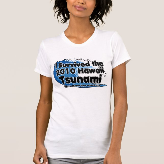 Tsunami Survivor T-Shirt (Front)