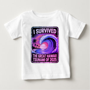 Tsunami Tested - Hawaiian Vacation Champion  Baby T-Shirt
