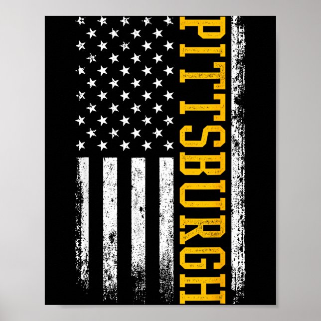 Ttsburgh Usa Flag Patriotic American From Ttsburgh Poster (Front)