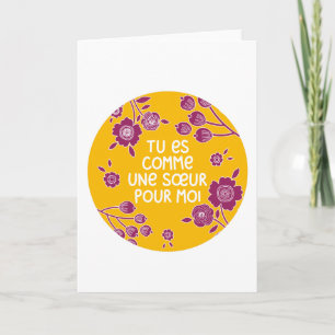 Tu es comme une soeur pour moi card