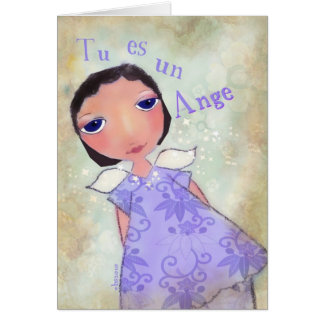 tu es un ange (you are an angel) in french