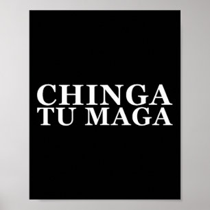 Tu Maga Anti Trump Mexican Spanish Latin Word Poster