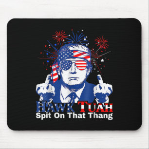 Tuah Spit On That Thing Presidential 2024 Men Wome Mouse Pad