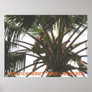 Tuba (Coconut Wine) Gatherer, Tuba (Coconut Win... Poster