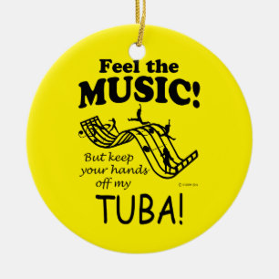 Tuba Feel The Music Ceramic Ornament