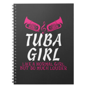 Tuba Girl So Much Louder Marching Band Funny Gift Notebook