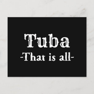 Tuba That Is All Funny Music Postcard