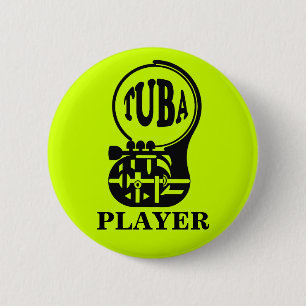 TUBA  , Tuba Player 6 Cm Round Badge