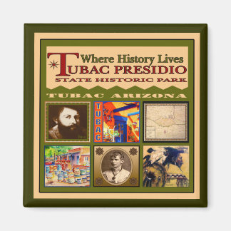 Tubac Presidio magnet