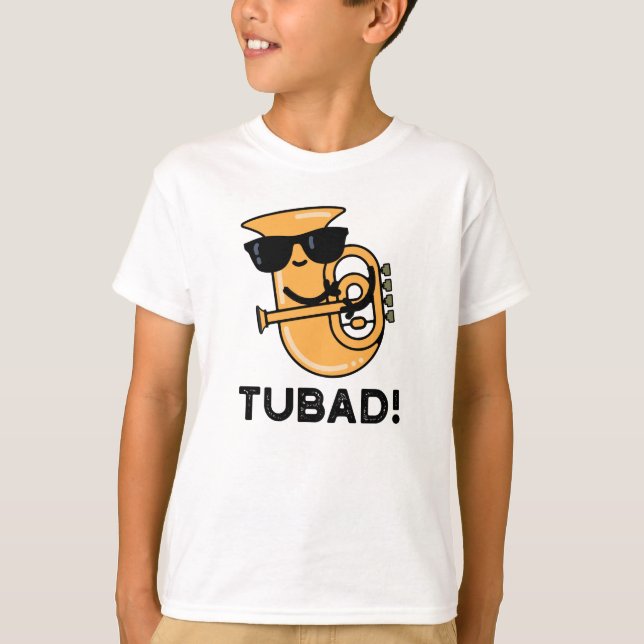 Tubad Funny Music Tuba Pun T-Shirt (Front)