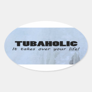 Tubaholic Life Oval Sticker