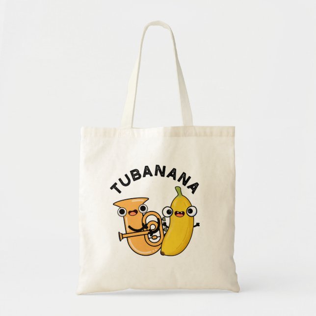 Tubanana Funny Tuba Banana Pun  Tote Bag (Front)