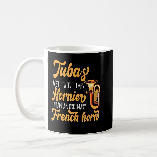 TUBAS. TWELVE TIMES HORNIER FRENCH HORN Gifts1 Coffee Mug (Left)