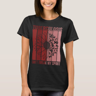 Tuberculosis Can't Break My Spirit Sunflower T-Shirt