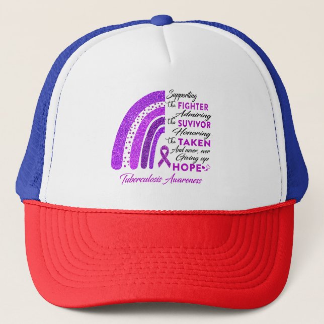 Tuberculosis Warrior Supporting Fighter Trucker Hat (Front)