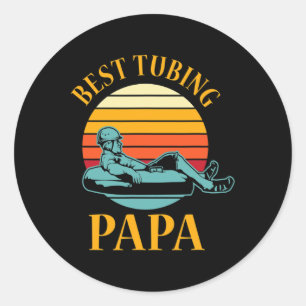 Tubing Papa River Tube Boat Water Snow Lake Tubes  Classic Round Sticker