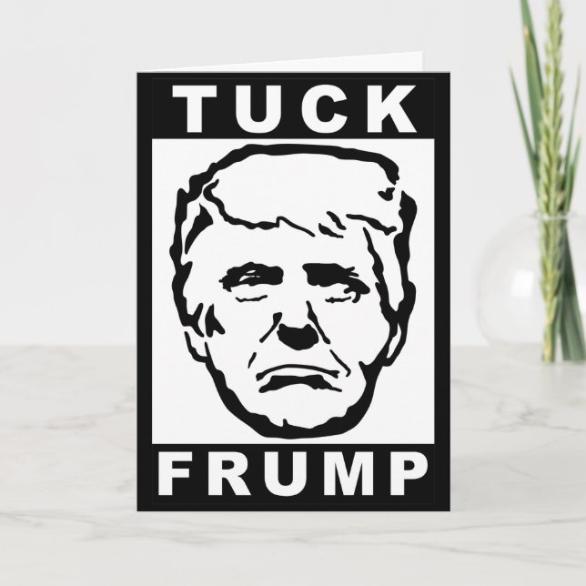 tuck frump card (Front)