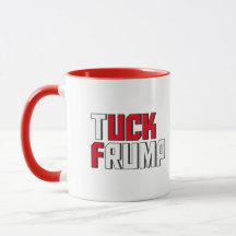 Tuck Frump Funny Anti Donald Trump Wordplay