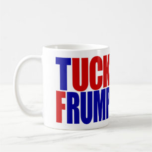 "TUCK FRUMP” (left-handed) Coffee Mug