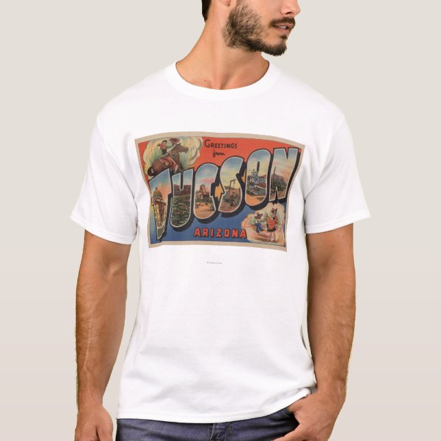 Tucson, Arizona - Large Letter Scenes T-Shirt (Front)