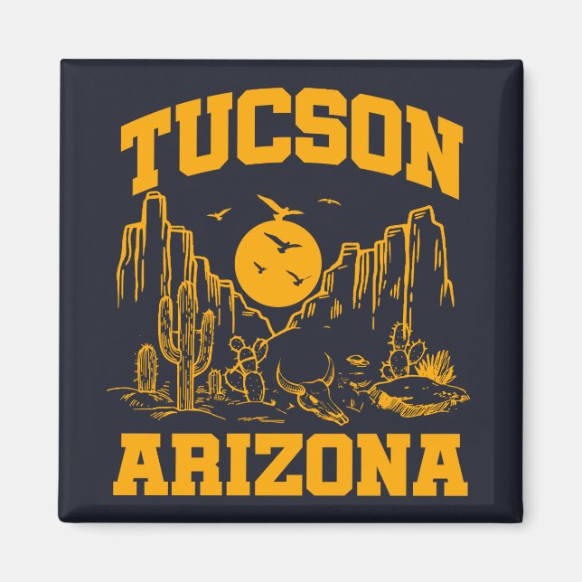 Tucson,Arizona Magnet (Front)