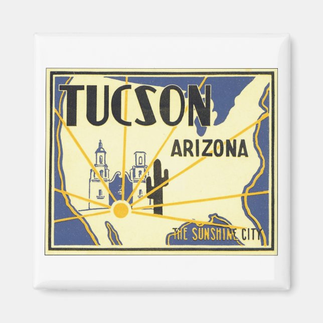 Tucson, Arizona The Sunshine City Magnet (Front)