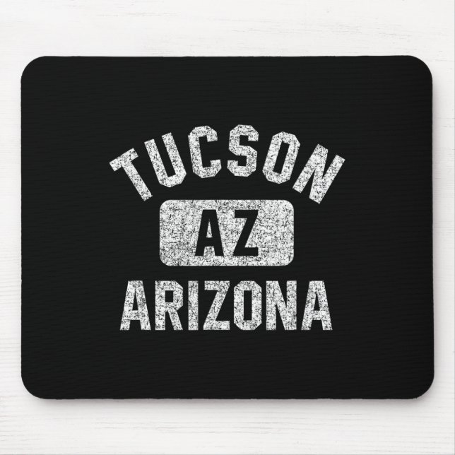 Tucson Az Arizona Gym Style Distressed White Print Mouse Pad (Front)