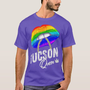 Tucson Queen LGBTQ Gay Pride Rainbow Flag USA T-Shirt