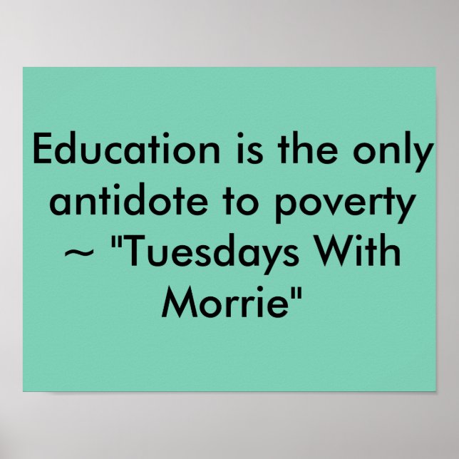 Tuesdays With Morrie Quote Poster (Front)
