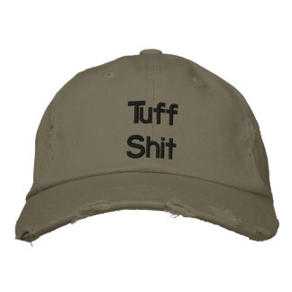 Tuff Shit Custom Distressed Baseball Cap
