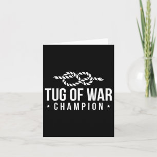 Tug Of War Champion Card