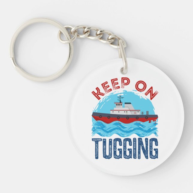 Tugboat Keep on Tugging Key Ring (Front)