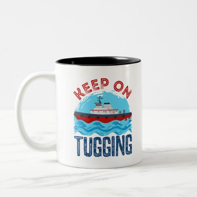 Tugboat Keep on Tugging Two-Tone Coffee Mug (Left)
