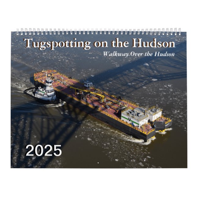 Tugspotting 2025 Walkway Over the Hudson Calendar (Cover)