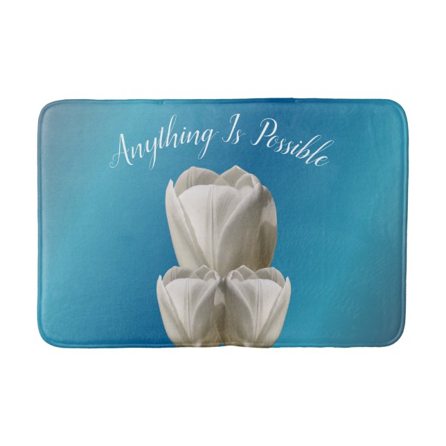Tulip Flowers Anything Is Possible Inspirational   Bath Mat (Front)