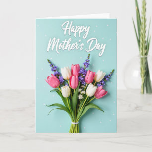 Tulip Mother Day Bouquet Card
