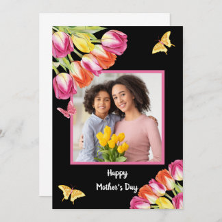 Tulips & Butterflies Black Photo Mother’s Day  Card