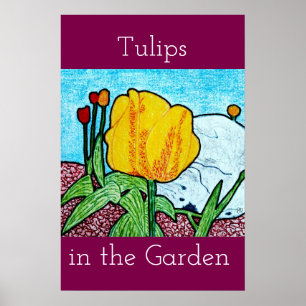 Tulips in the Garden Poster