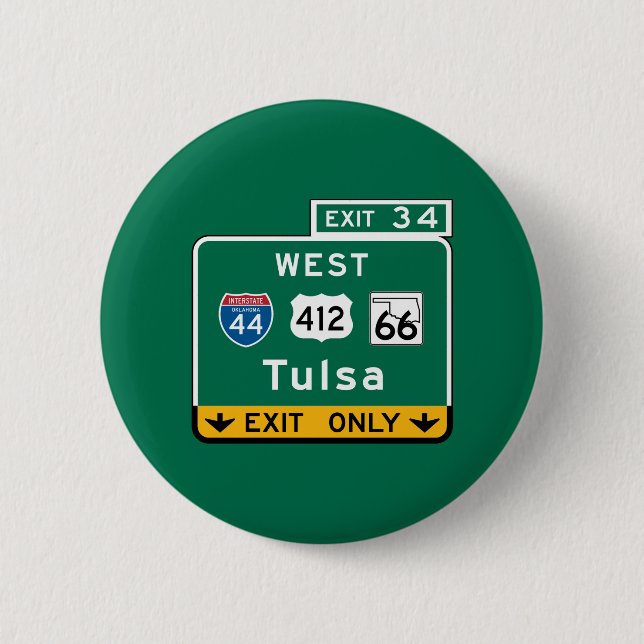 Tulsa, OK Road Sign 6 Cm Round Badge (Front)