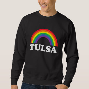 Tulsa Rainbow LGBTQ Gay Pride Lesbians Queer Sweatshirt